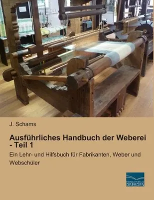 Obrázok produktu pre Ausführliches Handbuch der Weberei - Teil 1