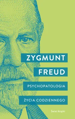 Zdjęcie produktu dla Psychopatologia życia codziennego, książka