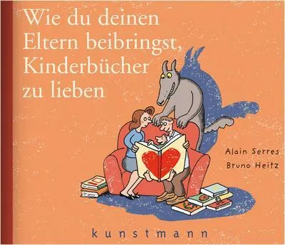Immagine prodotto di Serres, A: Wie du deinen Eltern beibringst
