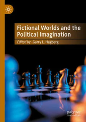 Immagine prodotto di Fictional Worlds and the Political Imagination