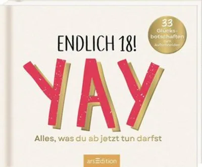 Produktbild von Endlich 18! Yay! Alles, was du ab jetzt tun darfst