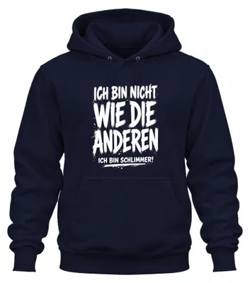 Produktbild von Ich bin nicht wie die anderen Ich bin Statement Sarkasmus Hoodie Kapuzenpullover, Navy, XL