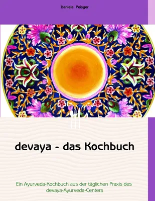 Produktbild von devaya - das Kochbuch