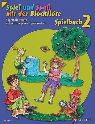 Image de Spiel und Spaß mit der Blockflöte. Spielbuch 2