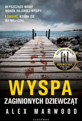 Image de Wyspa zaginionych dziewcząt - Alex Marwood (Buch auf Polnisch)