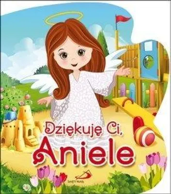 Zdjęcie produktu dla Dziękuję Ci, Aniele - Książeczka edukacyjna dla dzieci