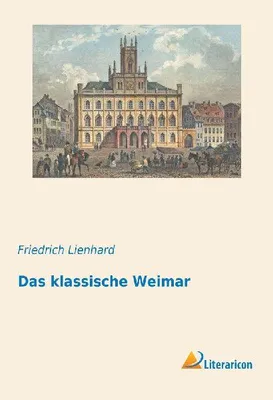 Produktbild von Das klassische Weimar