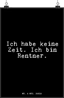 Produktbild von Mr. & Mrs. Panda Bild Ich habe keine Zeit.... DIN A4 - Schwarz - Geschenk, kunstdruck poster, Kollege, Rentnerin, Wandbild, drucke, Pensionierung, Rentner, Rente, Sprüche