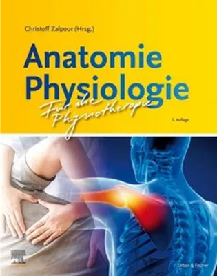 Produktbild von Anatomie Physiologie für die Physiotherapie