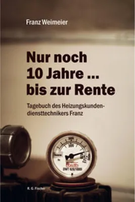 Image de Nur noch 10 Jahre ... bis zur Rente