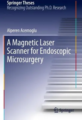Zdjęcie produktu dla Magnetyczny skaner laserowy do mikrochirurgii endoskopowej