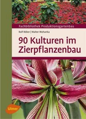 Image de 90 Kulturen im Zierpflanzenbau