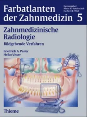 Immagine prodotto di Farbatlanten der Zahnmedizin 5: Zahnmedizinische Radiologie
