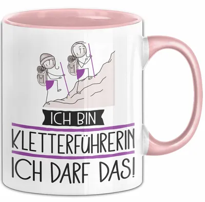 Produktbild von Geschenk für Kletterführerin Tasse Lustige Geschenkidee Geburtstag Ich Bin Kletterführerin Ich Darf Das (Rosa)