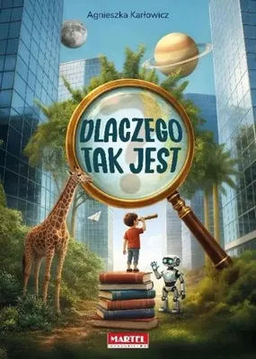 Image de Pourquoi est-ce ainsi ? - Agnieszka Karłowicz