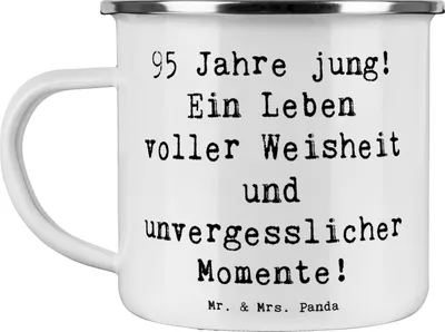 Produktbild von Mr. & Mrs. Panda Teetasse Spruch 95. Geburtstag Weisheit - Weiß - Geschenk, Pott, Geburtstagsfeier, Emaille Tasse, Freundschaft, Teebecher, Kaffeepott, Jubiläum, Alter
