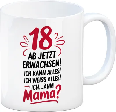 Produktbild von 18 ab jetzt Erwachsen - Mama? Kaffeebecher