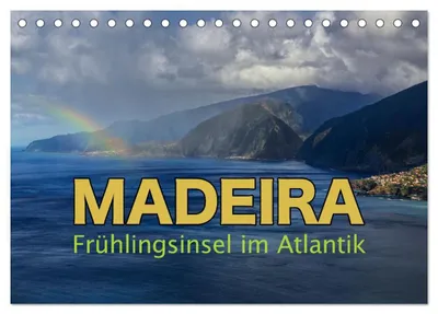 Produktbild von Madeira - Frühlingsinsel im Atlantik (Tischkalender 2027 DIN A5 quer), CALVENDO Monatskalender