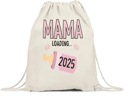 Produktbild von Mama Loading 2025 Turnbeutel Gymsack Geschenk Werdende Mama Babynews Mit Ladebalken Mutterschutz Schwangerschaft Geschenkidee