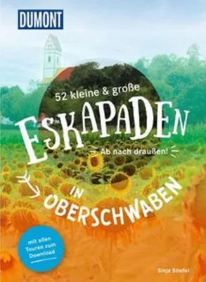 Obrázek produktu pro 52 kleine & große Eskapaden in Oberschwaben