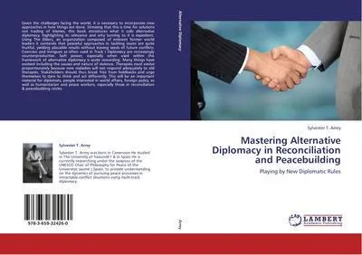 Produktbild von Mastering Alternative Diplomacy in Reconciliation and Peacebuilding