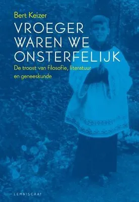 Produktbild von Vroeger waren we onsterfelijk