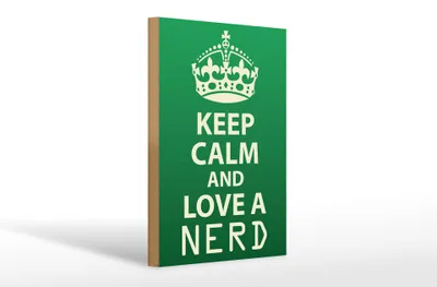 Produktbild von Holzschild Spruch 20x30cm Keep Calm and love a nerd