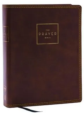 Productafbeelding van The Prayer Bible: Pray God's Word Cover to Cover (NKJV, Brown Leathersoft, Red Letter, Comfort Print)