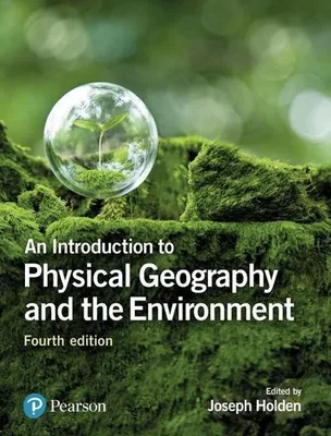 Immagine prodotto di Introduction to Physical Geography and the Environment, An
