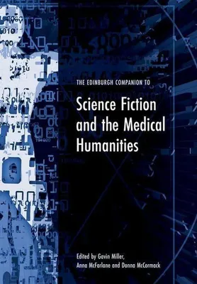 Obrázek produktu pro The Edinburgh Companion to Science Fiction and the Medical Humanities
