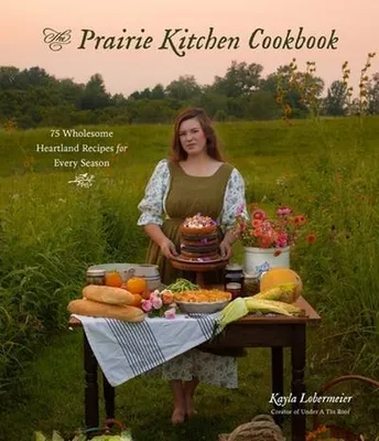 Obrázek produktu pro The Prairie Kitchen Cookbook