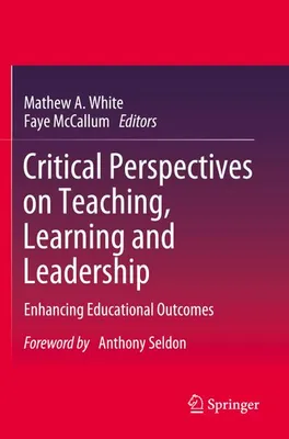 Obrázok produktu pre Critical Perspectives on Teaching, Learning and Leadership