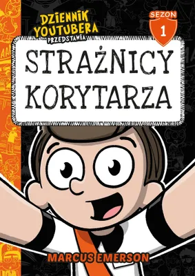 Immagine prodotto di Dziennik Youtubera przedstawia: Strażnicy korytarza