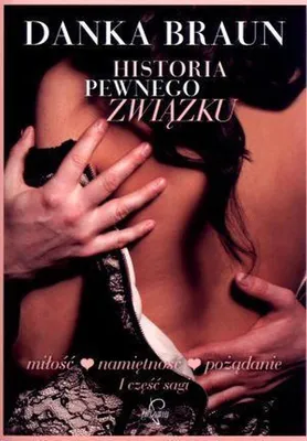 Zdjęcie produktu dla Historia pewnego związku - powieść obyczajowa