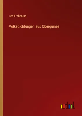 Produktbild von Volksdichtungen aus Oberguinea