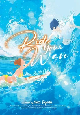 Immagine prodotto di Ride Your Wave (Light Novel)