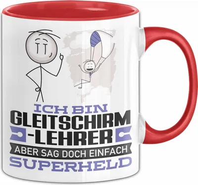 Produktbild von Gleitschirmlehrer Geschenk Tasse Ich Bin Gleitschirmlehrer Aber Sag Doch Einfach Superheld Lustige Geschenkdiee für Gleitschirmlehrer Kaffee-Becher (Rot)
