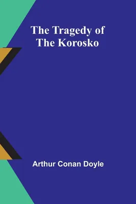 Produktbild von The Tragedy of the Korosko