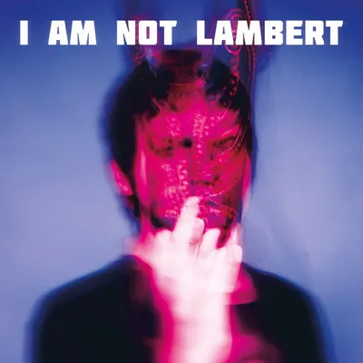 Image de Lambert - Je ne suis pas Lambert (CD)