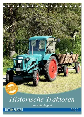 Produktbild von Historische Traktoren (Tischkalender 2027 DIN A5 hoch), CALVENDO Monatskalender