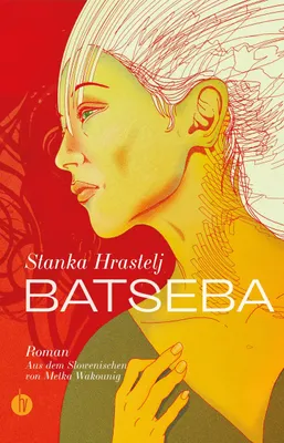Produktbild von Batseba: Neuinterpretation der biblischen Geschichte von Batseba und König David