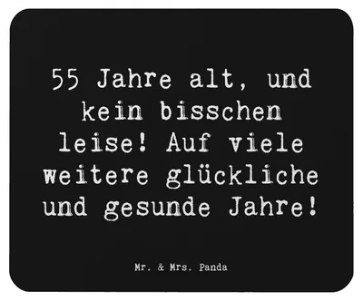 Produktbild von Mr. & Mrs. Panda Mauspad Spruch 55. Geburtstag Energie - Schwarz - Geschenk, Mousepad, kein bisschen leise, Geburtstagsspruch, mousematte, Alter, computer, laptop