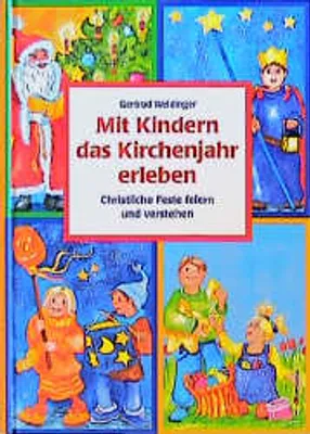 Immagine prodotto di Mit Kindern das Kirchenjahr erleben