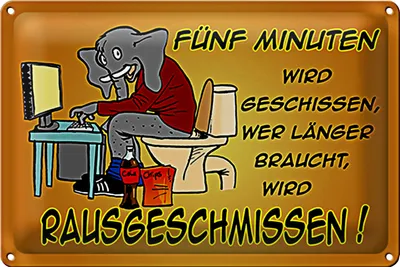 Produktbild von Blechschild Spruch 18x12cm fünf Minuten wird geschissen Elefant