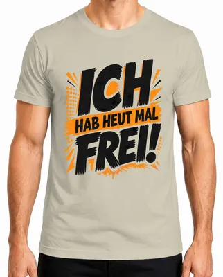 Obrázok produktu pre Dnes mám voľno. Tričko s nápisom "Voľno", "Dovolenka", "Sarkazmus". Materiál: prírodná bavlna. Veľkosť: XL