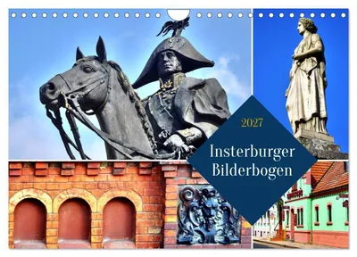 Produktbild von Insterburger Bilderbogen (Wandkalender 2027 DIN A4 quer), CALVENDO Monatskalender