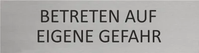 Produktbild von CombiCraft Aluminium Türschild Betreten auf eigene Gefahr 165x45mm mit 3M-Tape