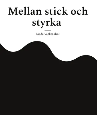 Produktbild von Mellan stick och styrka