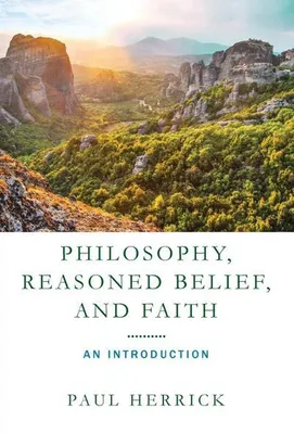 Obrázek produktu pro Philosophy, Reasoned Belief, and Faith