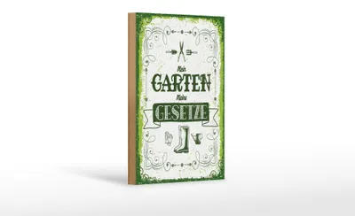 Produktbild von Holzschild Spruch 12x18 cm Mein Garten meine Gesetze Deko Schild